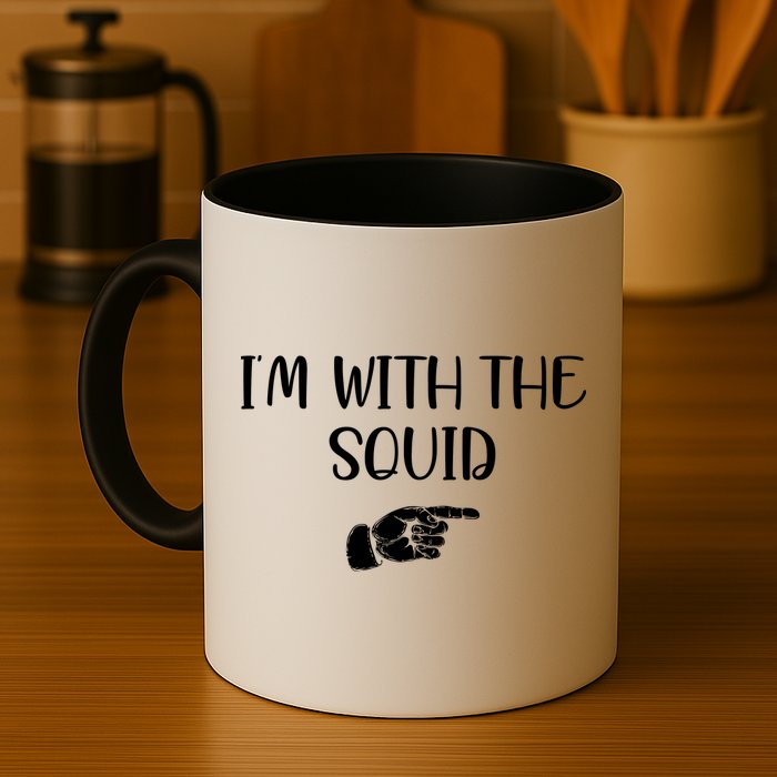 Im With The Squid Mug