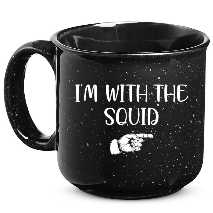 Im With The Squid 15oz Campfire Ceramic Mug