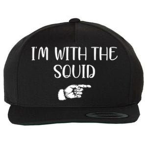 Im With The Squid Wool Snapback Cap