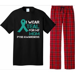 I Wear Teal For My Mom Support Ptsd Warrior Gift Pajama Set