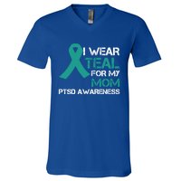 I Wear Teal For My Mom Support Ptsd Warrior Gift V-Neck T-Shirt