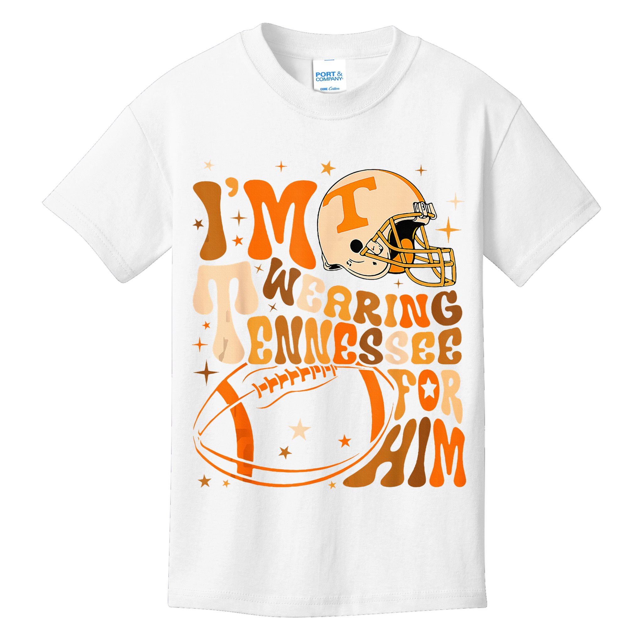 Im Wearing Tennessee Orange For Him Tennessee Football Kids T-Shirt