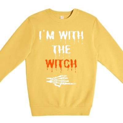 Im With The Witch Skeleton Hand Halloween Witch Costume Gift Premium Crewneck Sweatshirt