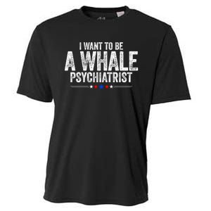 I Want To Be A Whale Psychiatrist Funny Political 2024 Cooling Performance Crew T-Shirt