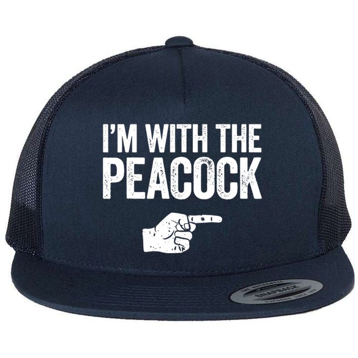 I'm With The Peacock Matching Peacock Shirts Flat Bill Trucker Hat