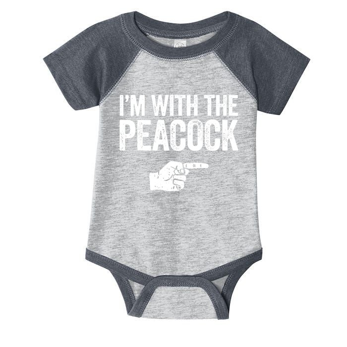 I'm With The Peacock Matching Peacock Shirts Infant Baby Jersey Bodysuit