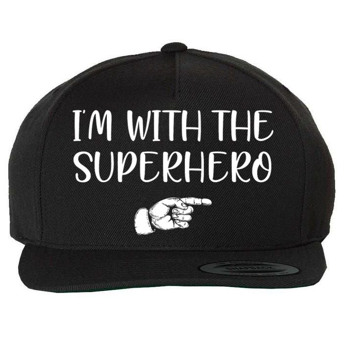 Im With The Superhero Wool Snapback Cap