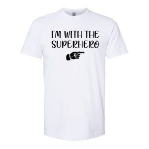 Im With The Superhero Softstyle CVC T-Shirt