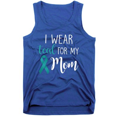 I Wear Teal For My Mom Gift Tank Top