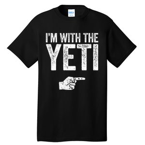 IM With The Yeti Matching Yeti Costume Tall T-Shirt