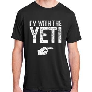 IM With The Yeti Matching Yeti Costume Adult ChromaSoft Performance T-Shirt