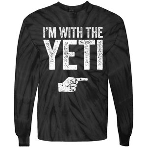 IM With The Yeti Matching Yeti Costume Tie-Dye Long Sleeve Shirt