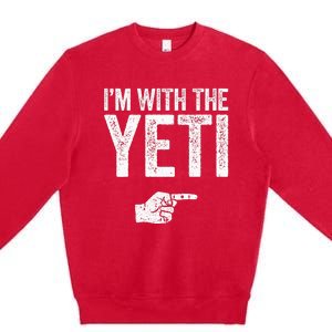 IM With The Yeti Matching Yeti Costume Premium Crewneck Sweatshirt