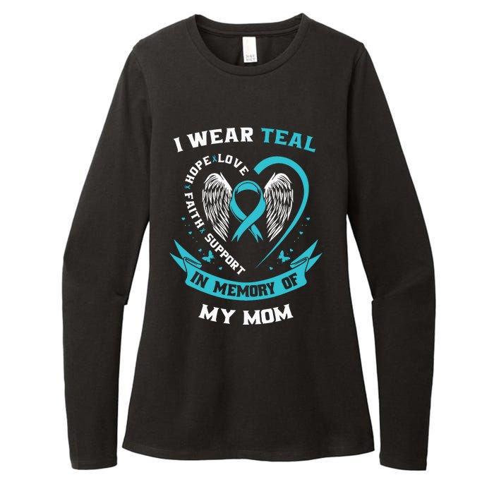 I Wear Teal For My Mom Ovarian Cancer Awareness Family Gift Womens CVC Long Sleeve Shirt