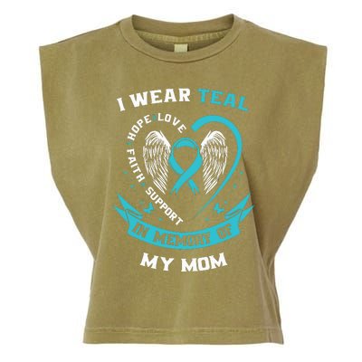 I Wear Teal For My Mom Ovarian Cancer Awareness Family Gift Garment-Dyed Women's Muscle Tee