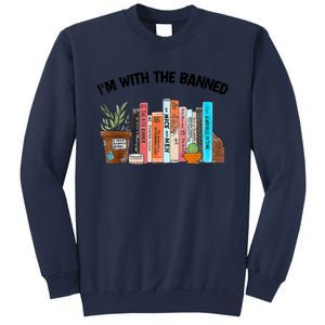 I'm With The Banned Funny Book Readers I Read Banned Books Sweatshirt