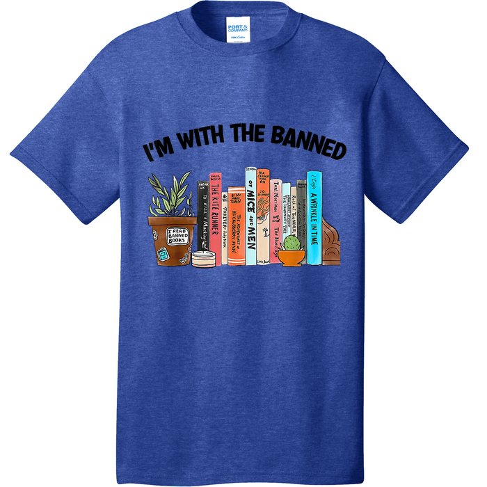 I'm With The Banned Funny Book Readers I Read Banned Books T-Shirt