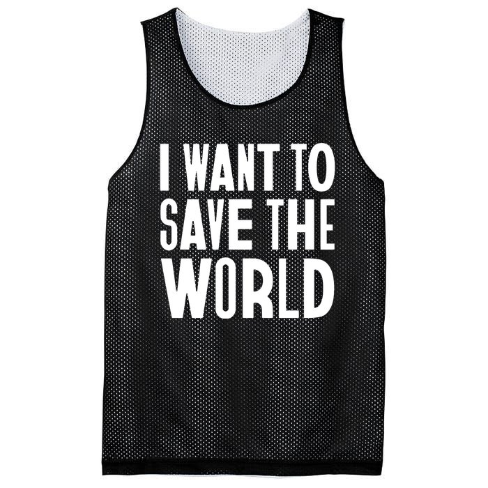 I Want To Save The World Mesh Reversible Basketball Jersey Tank