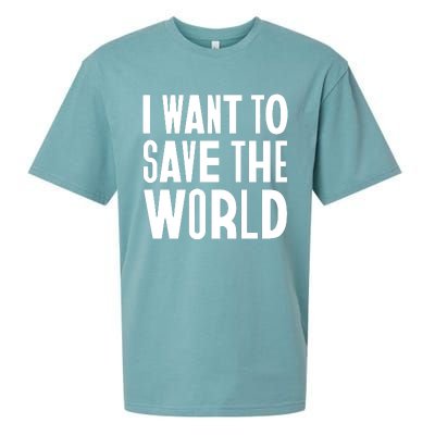 I Want To Save The World Sueded Cloud Jersey T-Shirt