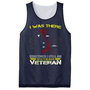 I WAS THERE SOMETIMES I STILL AM VIETNAM VETERAN Mesh Reversible Basketball Jersey Tank