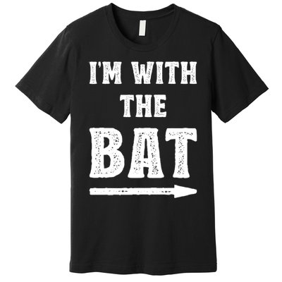 IM With The Bat Costume Halloween Matching Couple Lazy Diy Premium T-Shirt