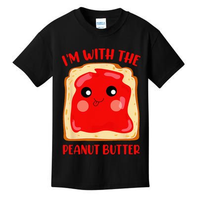 Im With The Peanut Butter Cute Couple Peanut Butter Jelly Kids T-Shirt