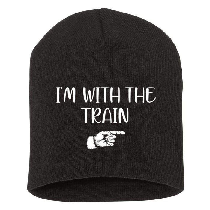 Im With The Train Short Acrylic Beanie