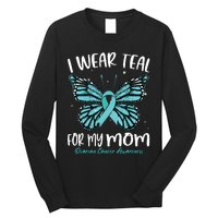 I Wear Teal For My Mom Ovarian Cancer Awareness Butterfly Long Sleeve Shirt