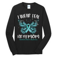 I Wear Teal For My Mom Ovarian Cancer Awareness Butterfly Tall Long Sleeve T-Shirt