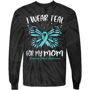 I Wear Teal For My Mom Ovarian Cancer Awareness Butterfly Tie-Dye Long Sleeve Shirt