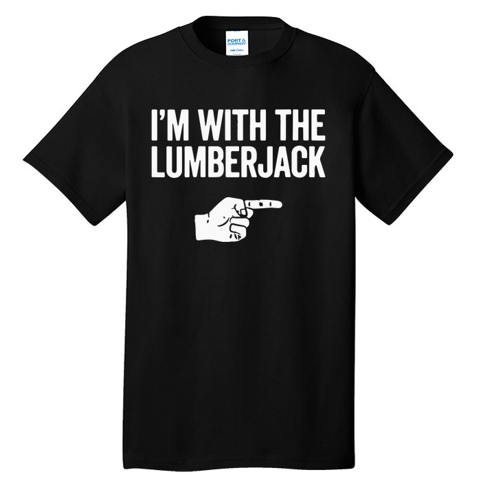 I'm With The Lumberjack Matching VNeck Tall T-Shirt