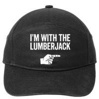 I'm With The Lumberjack Matching VNeck 7-Panel Snapback Hat