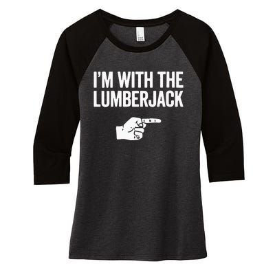 I'm With The Lumberjack Matching VNeck Women's Tri-Blend 3/4-Sleeve Raglan Shirt