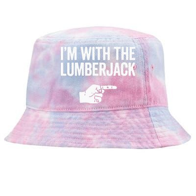 I'm With The Lumberjack Matching VNeck Tie-Dyed Bucket Hat