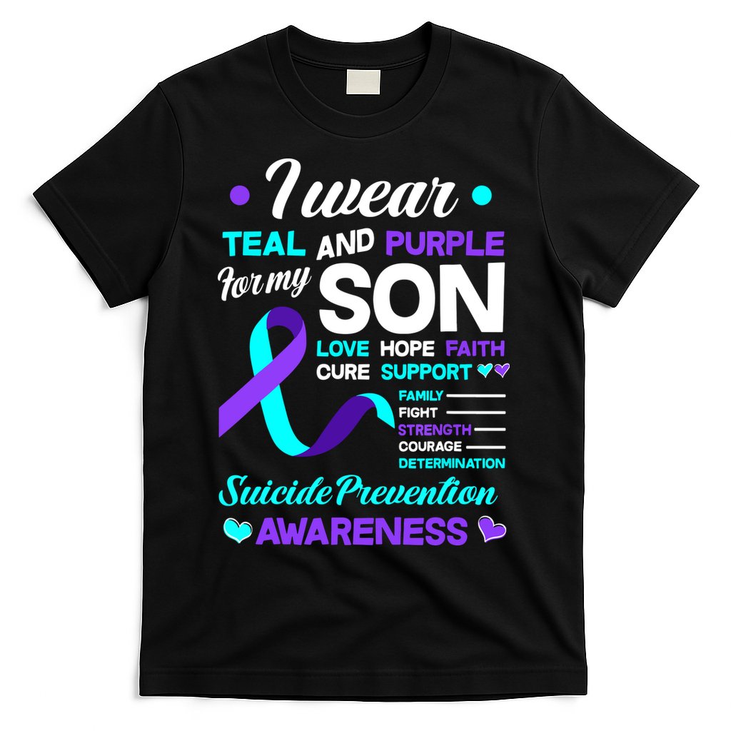 I Wear Teal & Purple For My Son Suicide Prevention Awareness T-Shirt