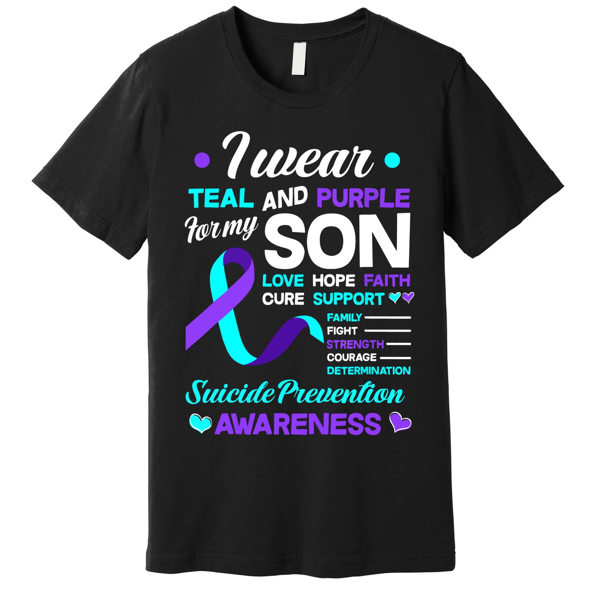 I Wear Teal & Purple For My Son Suicide Prevention Awareness Premium T-Shirt