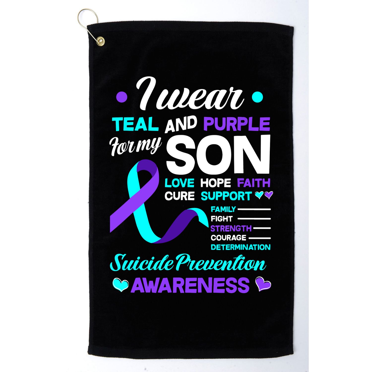 I Wear Teal & Purple For My Son Suicide Prevention Awareness Golf Towel