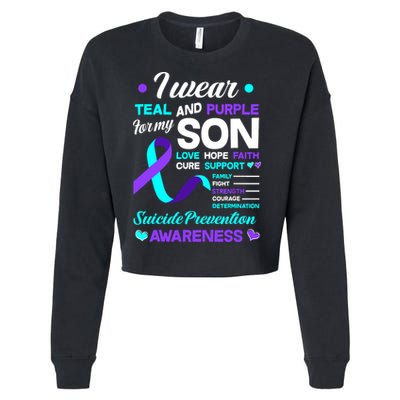I Wear Teal & Purple For My Son Suicide Prevention Awareness Cropped Pullover Crew