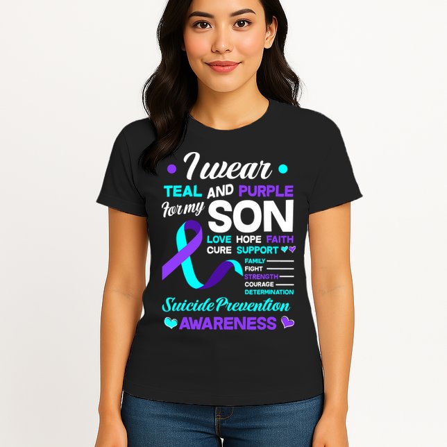 I Wear Teal & Purple For My Son Suicide Prevention Awareness Womens T-Shirt