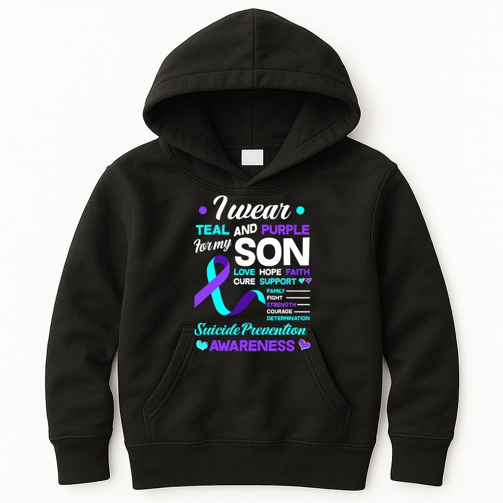 I Wear Teal & Purple For My Son Suicide Prevention Awareness Kids Hoodie