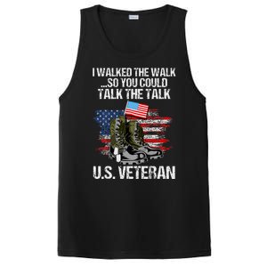 I Walked The Walk So You Could Talk The Talk U.S. Veteran PosiCharge Competitor Tank