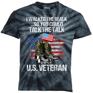 I Walked The Walk So You Could Talk The Talk U.S. Veteran Kids Tie-Dye T-Shirt