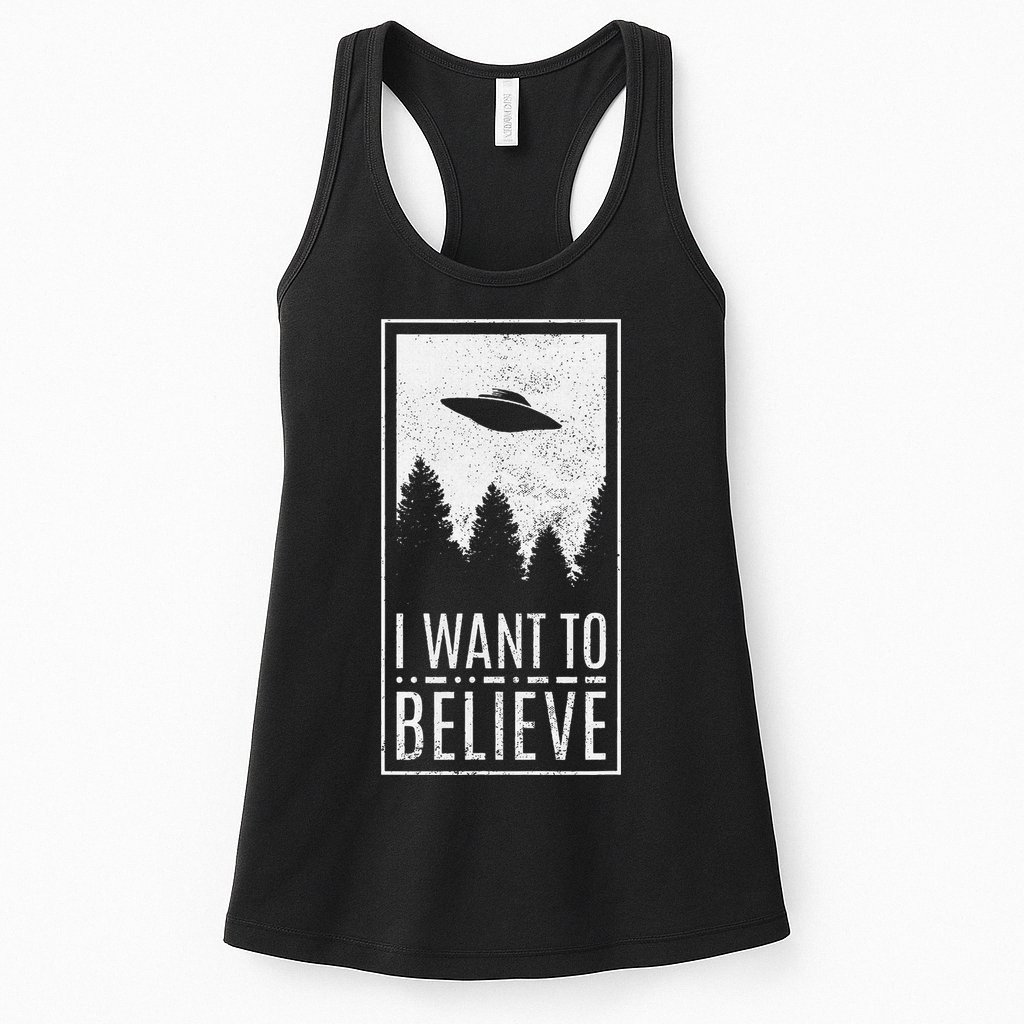 I Want To Believe Ufo Alien Hunter Conspiracy Theorist Womens Tank Top