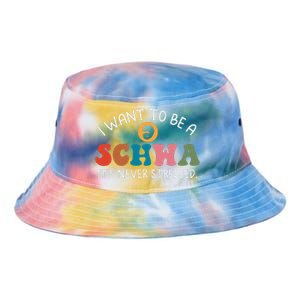 I Want To Be A Schwa Its Never Stressed Science Of Reading Tie Dye Newport Bucket Hat