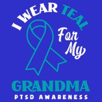 I Wear Teal For My Grandma Ptsd Awareness Gift T-Shirt