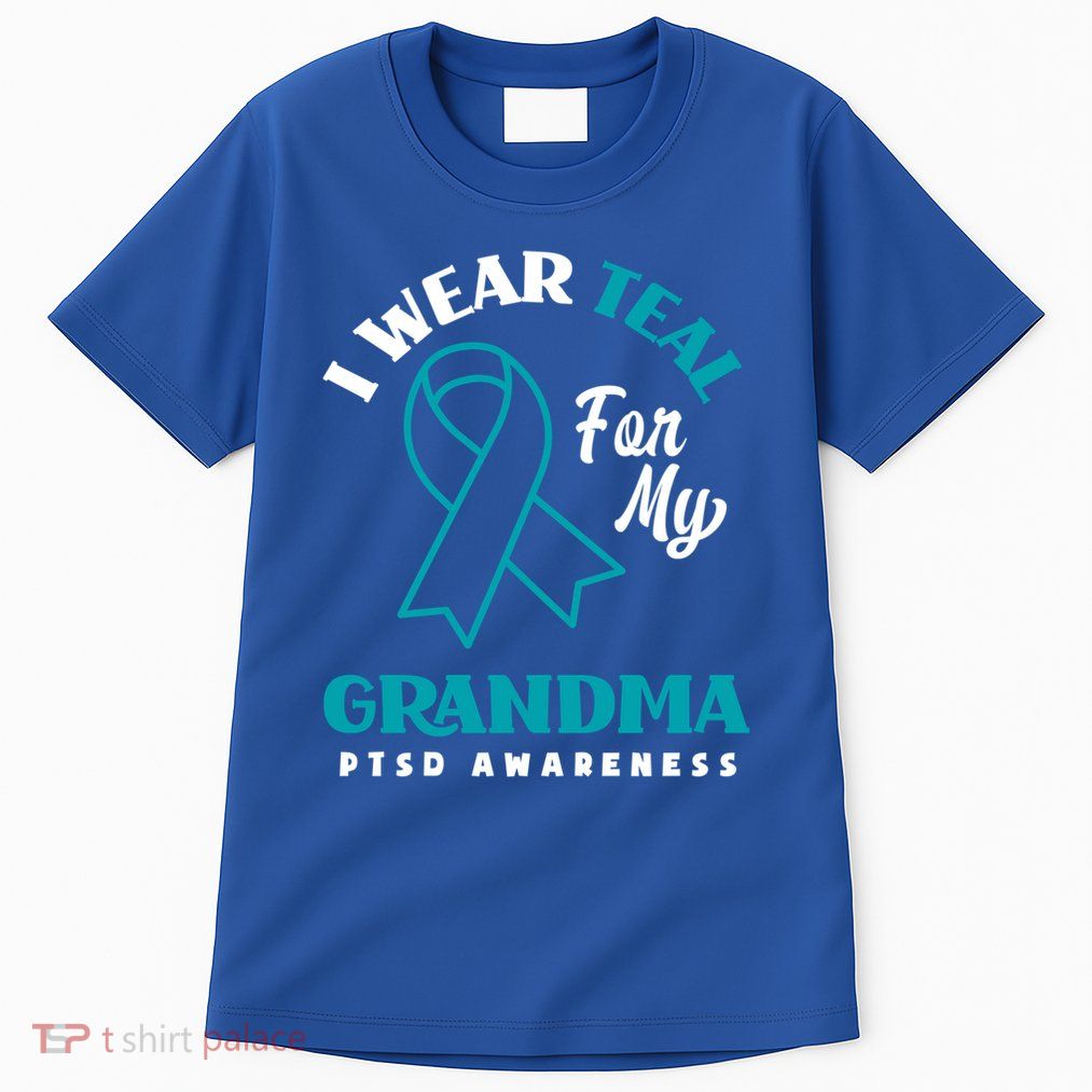 I Wear Teal For My Grandma Ptsd Awareness Gift Tall T-Shirt