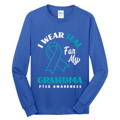 I Wear Teal For My Grandma Ptsd Awareness Gift Tall Long Sleeve T-Shirt