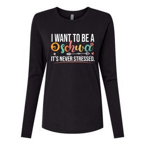 I Want To Be A Schwa ItS Never Stressed Science Of Reading Womens Cotton Relaxed Long Sleeve T-Shirt