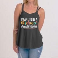 I Want To Be A Schwa ItS Never Stressed Science Of Reading Women's Strappy Tank