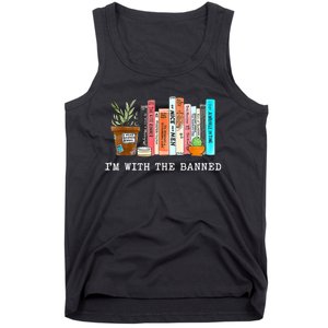 I'm With The Banned Books I Read Banned Books Lovers Tank Top